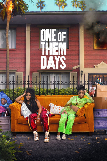 One of Them Days Poster