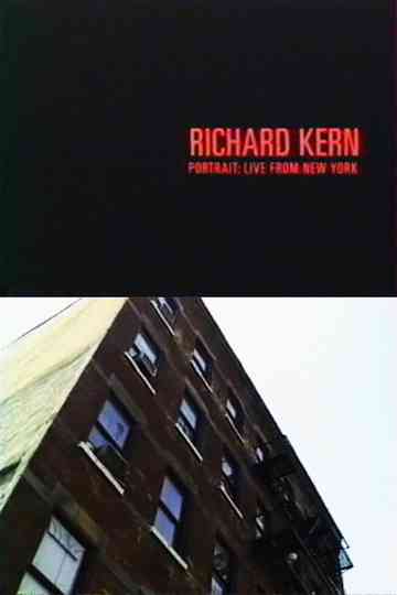 Richard Kern - Portrait: Live From New York Poster