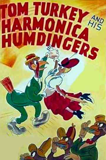 Tom Turkey and His Harmonica Humdingers Poster