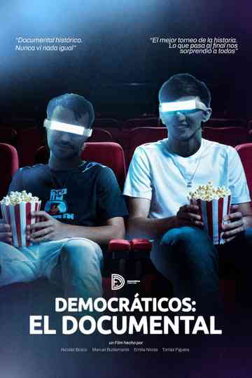 Democráticos: El Documental Poster