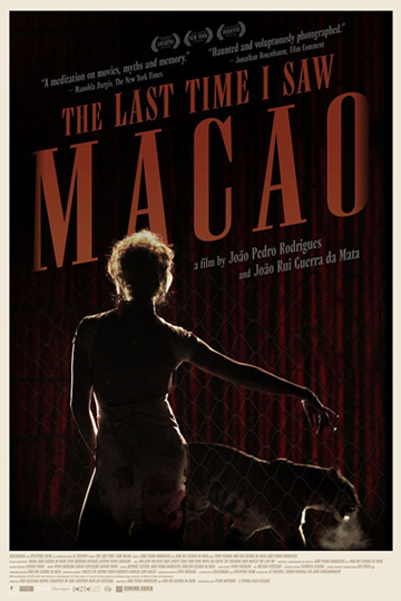 The Last Time I Saw Macao Poster