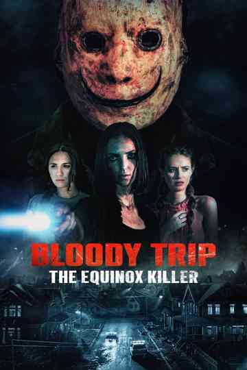 Bloody Trip: The Equinox Killer Poster