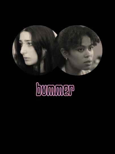 Bummer Poster