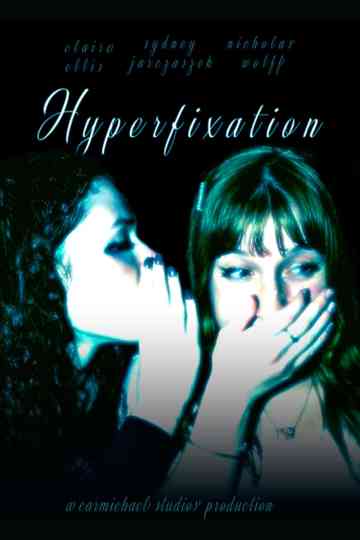 Hyperfixation Poster