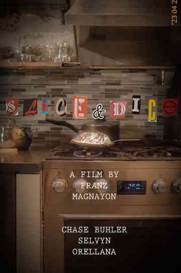 Slice and Dice Poster