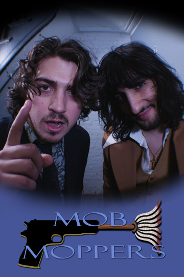 Mob Moppers Poster