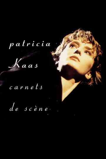 Patricia Kaas - Carnets de scène Poster