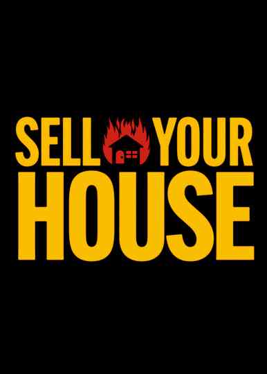 Sell Your House Poster