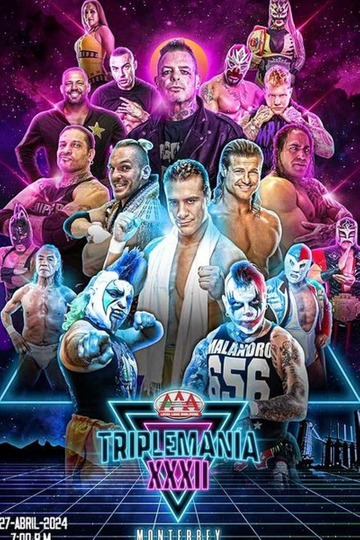 AAA Triplemania XXXII: Monterrey Poster