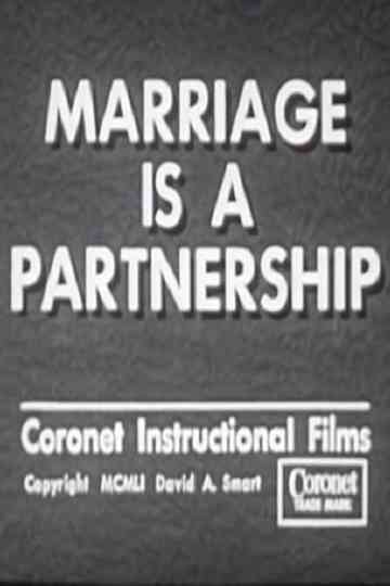 Marriage Is a Partnership Poster