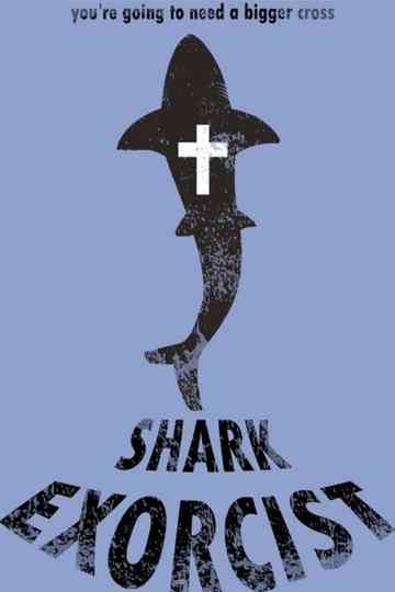 Shark Exorcist Collection Poster