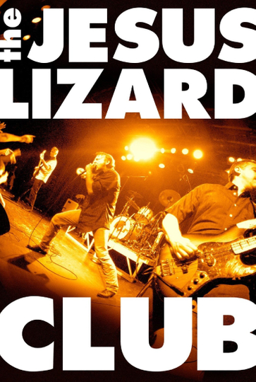 The Jesus Lizard Club