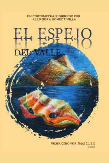 El espejo del valle Poster