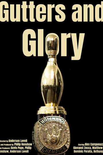 Gutters and Glory Poster