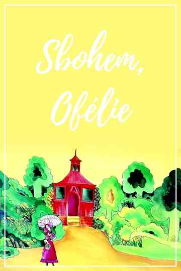 Goodbye, Ophelia Poster