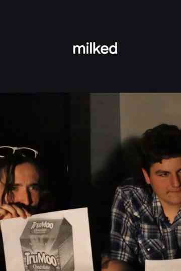 Milked Poster