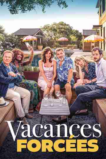 Forced vacation Poster
