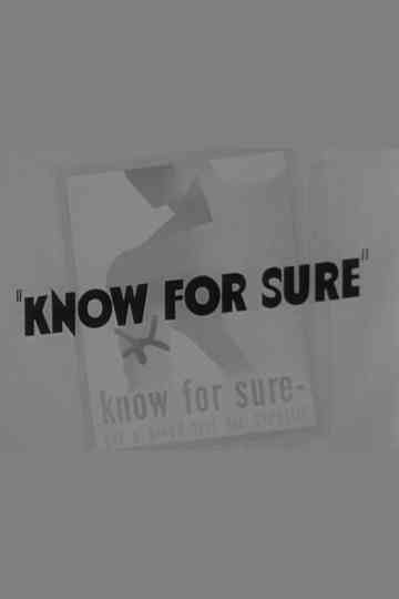 Know For Sure Poster