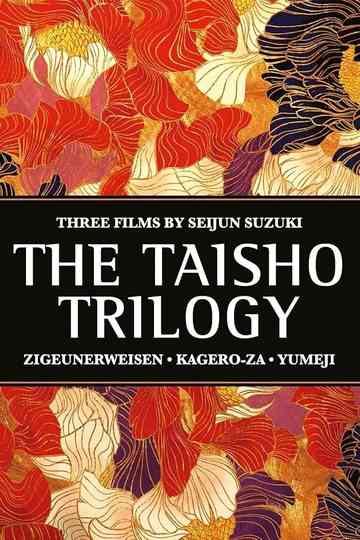 The Taisho Trilogy Poster
