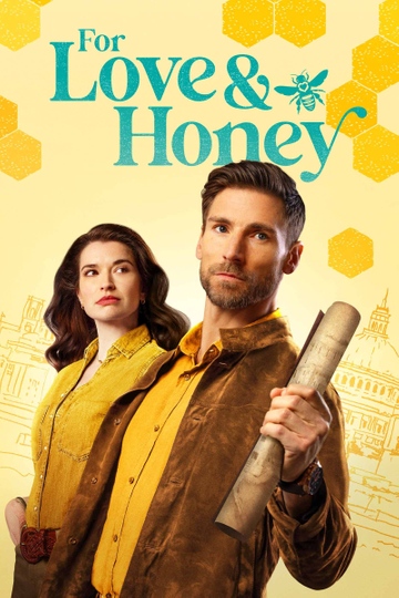 For Love & Honey Poster