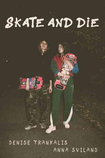 Skate and Die Poster