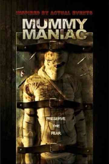 Mummy Maniac Poster