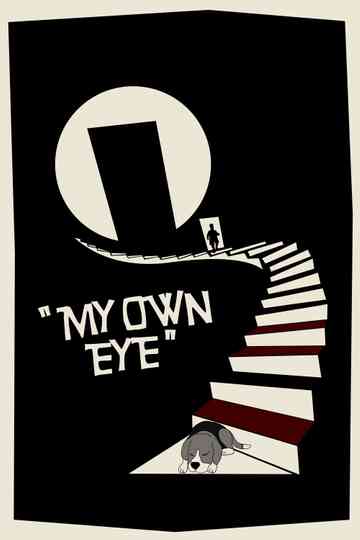 My Own Eye Poster