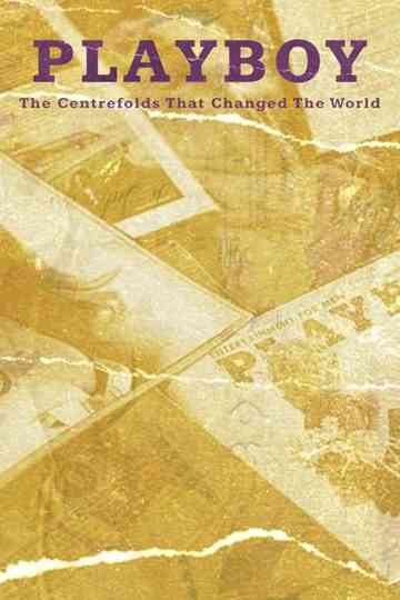 Playboy: The Centrefolds That Changed the World Poster