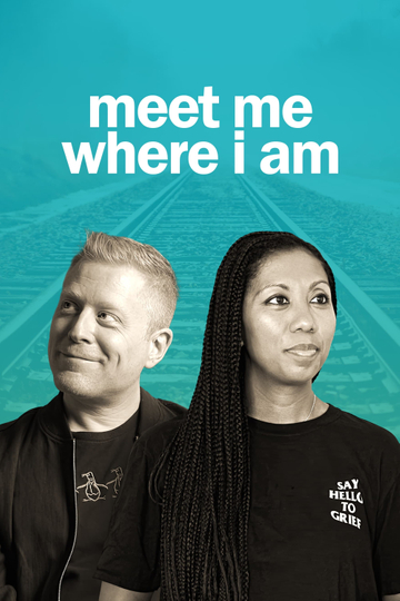 Meet Me Where I am Poster