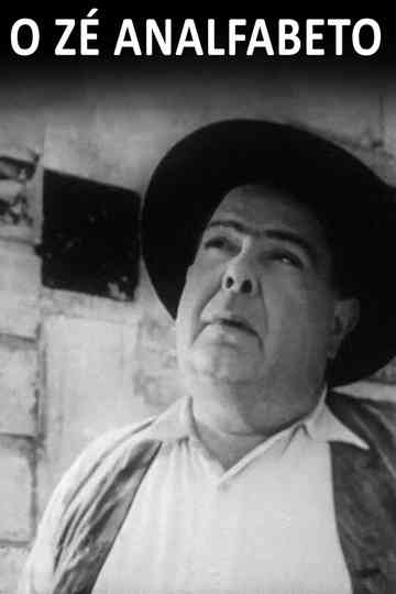 O Zé Analfabeto Poster