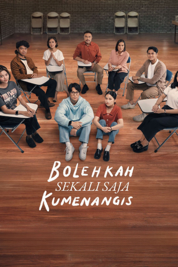 Bolehkah Sekali Saja Kumenangis Poster