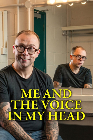 Me and the Voice In My Head Poster