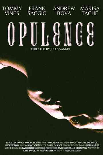 Opulence Poster
