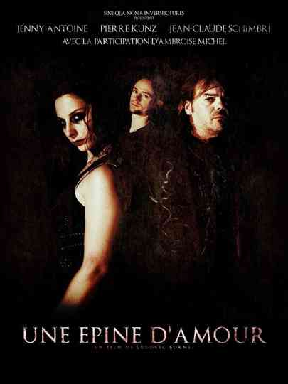 Une Epine DAmour Poster