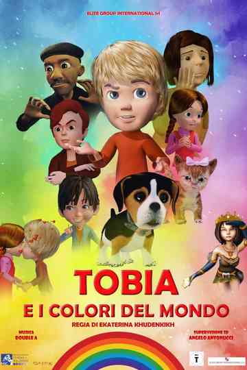 Tobia e i Colori del Mondo Poster