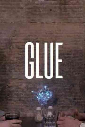 Glue Poster