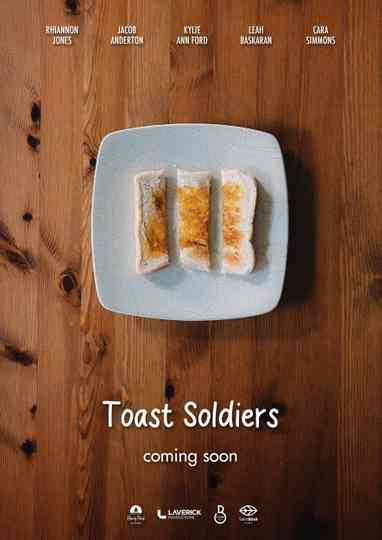 Toast Soldiers Poster