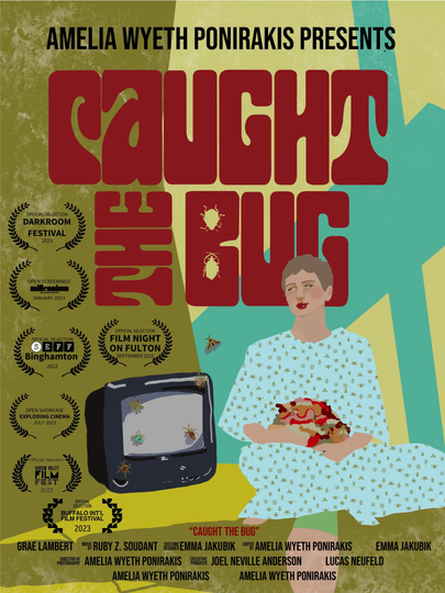 Caught The Bug Poster