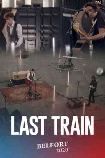 Last Train pour Belfort Poster