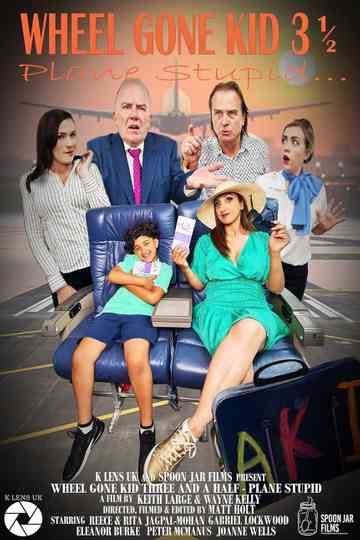 Wheel Gone Kid Three and a Half - Plane Stupid Poster