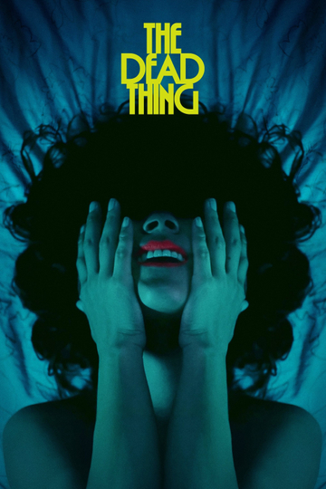 The Dead Thing Poster