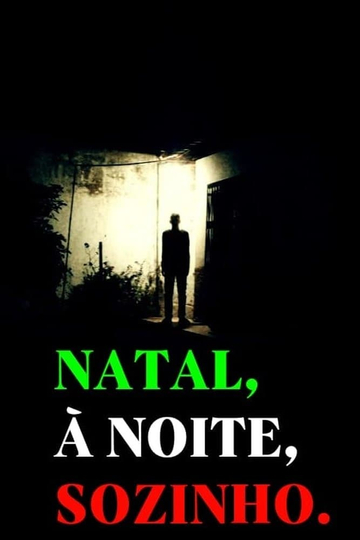 Natal, à Noite Sozinho