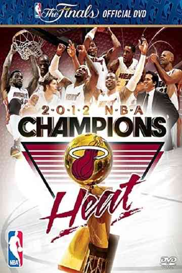 2012 NBA Champions: Miami Heat Poster