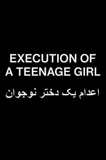 Execution of a Teenage Girl Poster