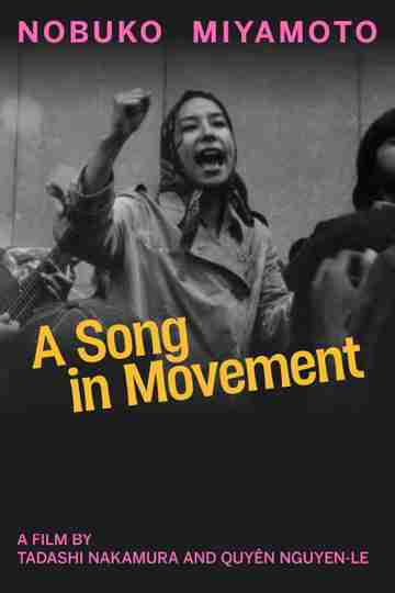 Nobuko Miyamoto: A Song In Movement Poster