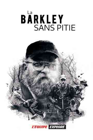 La Barkley sans pitié Poster