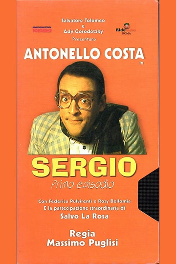 Sergio (Primo Episodio) Poster