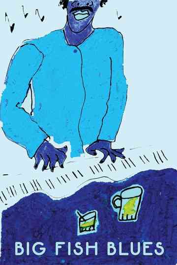 Big Fish Blues Poster