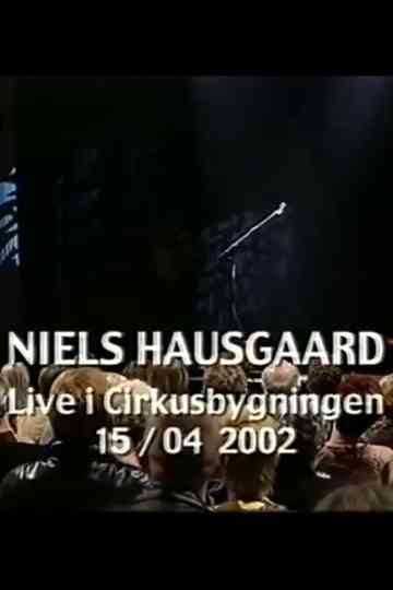 Niels Hausgaard Live i Cirkusbygningen Poster
