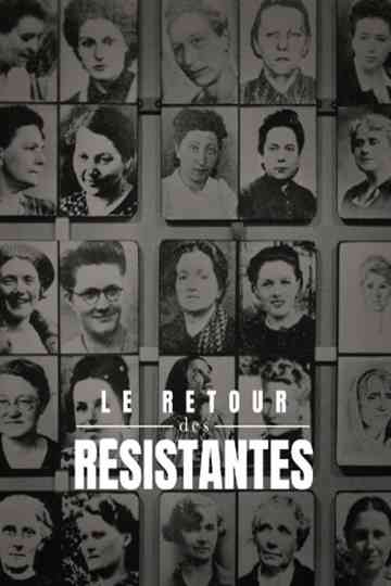 Le retour des resistantes Poster